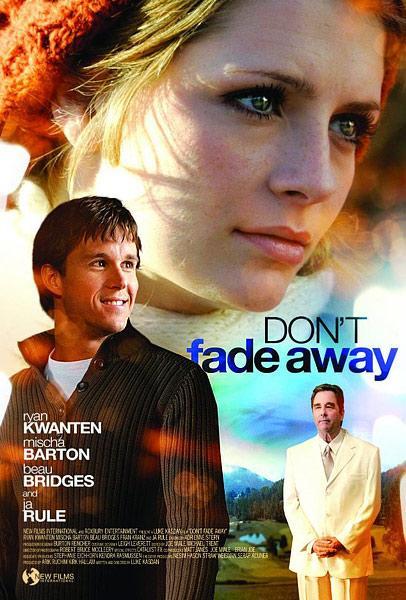 Не исчезай / Don't Fade Away (2010) DVDRip